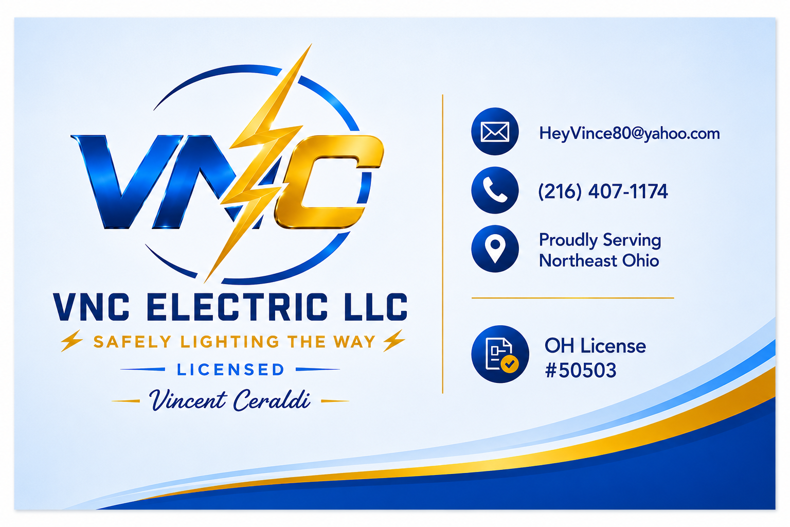 VNC Electric LLC business card — Vincent Ceraldi, (216) 407-1174, HeyVince80@yahoo.com, Northeast Ohio, OH License #50503